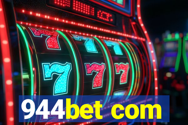 944bet com